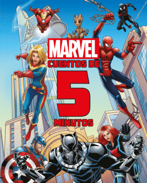 MARVEL. CUENTOS DE 5 MINUTOS