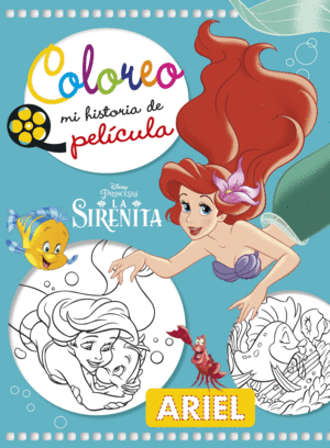 COLOREO MI HISTORIA DE PELICULA LA SIRENITA