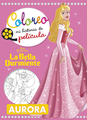 COLOREO MI LIBRO DE PELÍCULA LA BELLA DURMIENTE