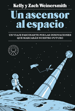 UN ASCENSER AL ESPACIO