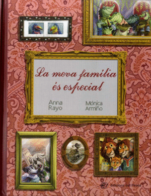 LA MEVA FAMÍLIA ÉS ESPECIAL