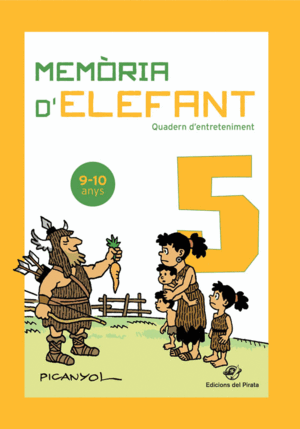 MEMORIA D'ELEFANT 5 9-10 ANYS