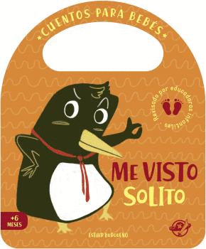 CUENTOS PARA BEBÉS - ME VISTO SOLITO