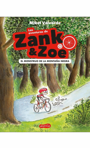 AVENTURAS ZANK ZOE MONSTRUO MONTAÑA NEGR