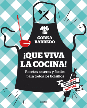 ­QUE VIVA LA COCINA!