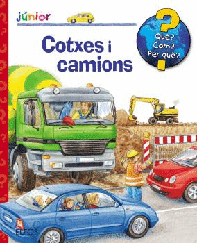 QUÈ? JUNIOR. COTXES I CAMIONS