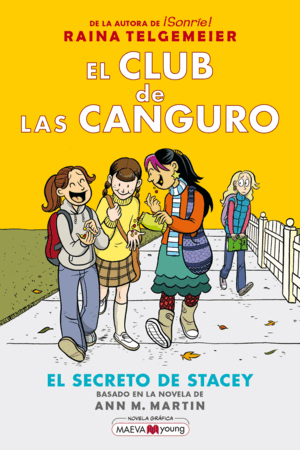 EL CLUB DE LAS CANGURO. EL SECRETO DE STACEY