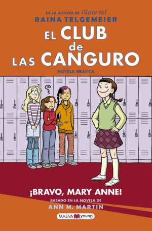 EL CLUB DE LAS CANGURO: ¡BRAVO, MARY ANNE!