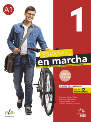 ESPAÑOL EN MARCHA 1 NUEVA EDICIÓN. LIBRO DEL ALUMNO.