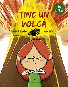 TINC UN VOLCÀ (2A EDICIÓ)