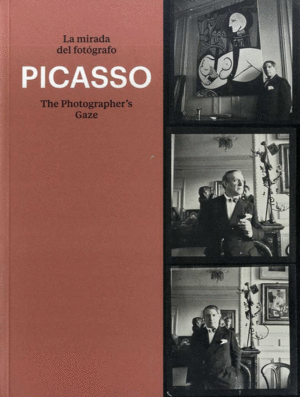 PICASSO. LA MIRADA DEL FOTÓGRAFO.