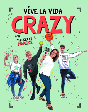 VIVE LA VIDA CRAZY CON THE CRAZY HAACKS (THE CRAZY HAACKS)