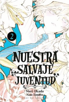 NUESTRA SALVAJE JUVENTUD 02