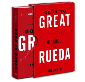 GOOD TO GREAT, GIRANDO LA RUEDA