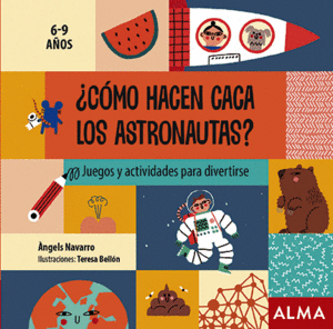 ¿CÓMO HACEN CACA LOS ASTRONAUTAS?