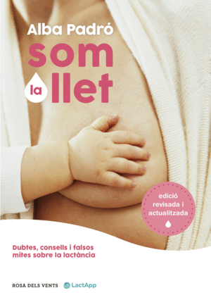 SOM LA LLET (ED. ACTUALITZADA)