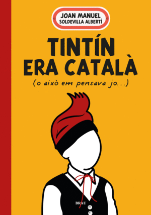 TINTÍN ERA CATALÀ