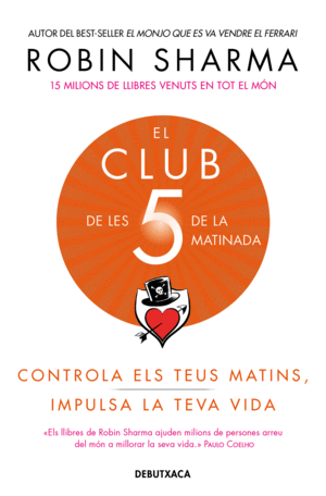 EL CLUB DE LES 5 DE LA MATINADA