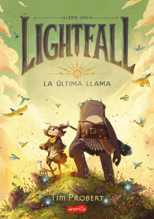 LIGHTFALL. LA ÚLTIMA LLAMA