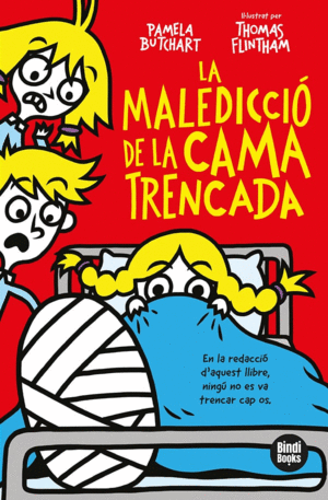 LA MALEDICCIÓ DE LA CAMA TRENCADA