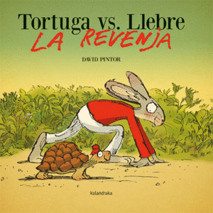TORTUGA VS. LLEBRE. LA REVENJA - CATALA