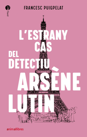 L'ESTRANY CAS DEL DETECTIU ARSÈNE LUTIN