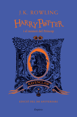 HARRY POTTER I EL MISTERI DEL PRINCEP RAVENCLAW