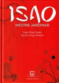 ISAO, MESTRE JARDINER
