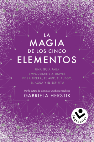 LA MAGIA DE LOS CINCO ELEMENTOS