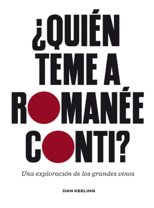 ¿QUIÈN TEME A ROMANÈE-CONTI?