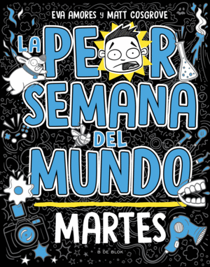 PEOR SEMANA DEL MUNDO . MARTES