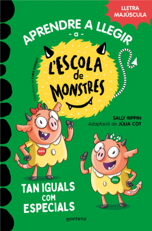 APRENDRE A LLEGIR A L'ESCOLA DE MONSTRES 3 - TAN IGUALS COM ESPECIALS