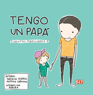 TENGO UN PAPÁ