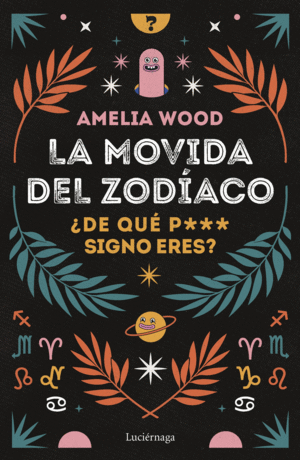 LA MOVIDA DEL ZODÍACO