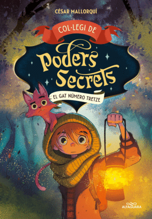 COL·LEGI DE PODERS SECRETS 1 - EL GAT NÚMERO TRETZE