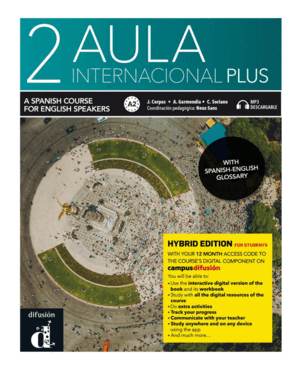 AULA INTERNACIONAL PLUS 2. ED. INGLESA. ED HIBRIDA. LIBRO DEL ALUMNO