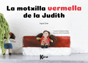 LA MOTXILLA VERMELLA DE LA JUDITH