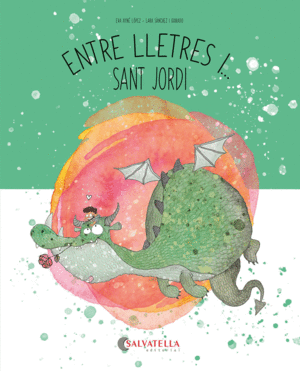 ENTRE LLETRES I... SANT JORDI