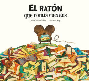 RATON QUE COMIA CUENTOS, EL