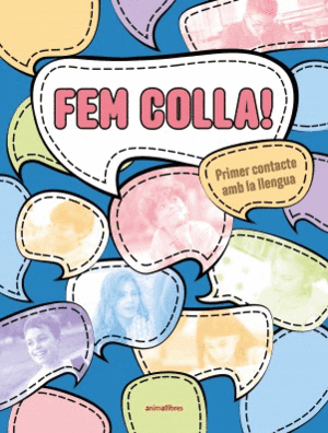 FEM COLLA! PRIMER CONTACTE AMB LA LLENGUA (NIVELL A1)