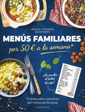 MENÚS FAMILIARES POR 50 EUROS A LA SEMANA