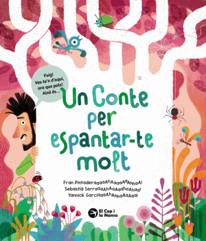 UN CONTE PER ESPANTAR-TE MOLT