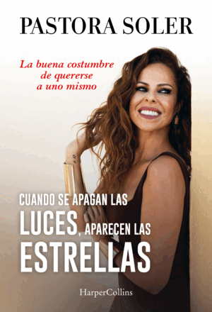 CUANDO SE APAGAN LAS LUCES, APARECEN LAS ESTRELLAS