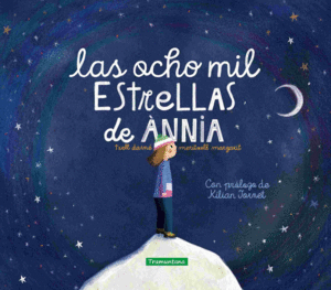 LAS OCHO MIL ESTRELLAS DE ANNIA