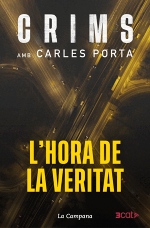 CRIMS 4 - L'HORA DE LA VERITAT