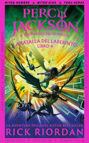 LA BATALLA DEL LABERINTO PERCY JACKSON Y LOS DIOSES DEL OLIMPO 4