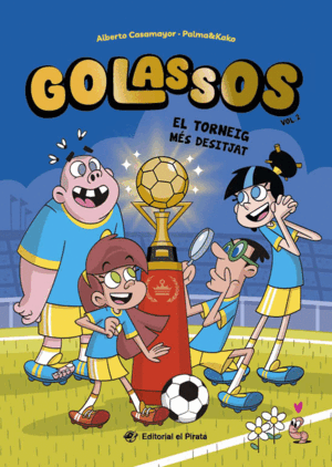 GOLASSOS 2  EL TORNEIG MÉS DESITJAT