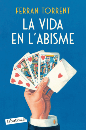 LA VIDA EN L´ABISME