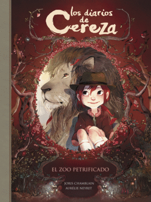 LOS DIARIOS DE CEREZA 1 EL ZOO PETRIFICADO