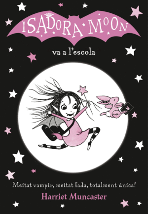 LA ISADORA MOON VA A L'ESCOLA